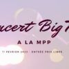Concert Big Tiff à la MPP