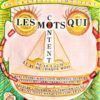 LES MOTS QUI CONTENT