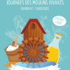 33ème Edition Journée des Moulins Vivants